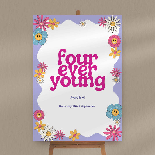 Four Ever Young Birthday Sign