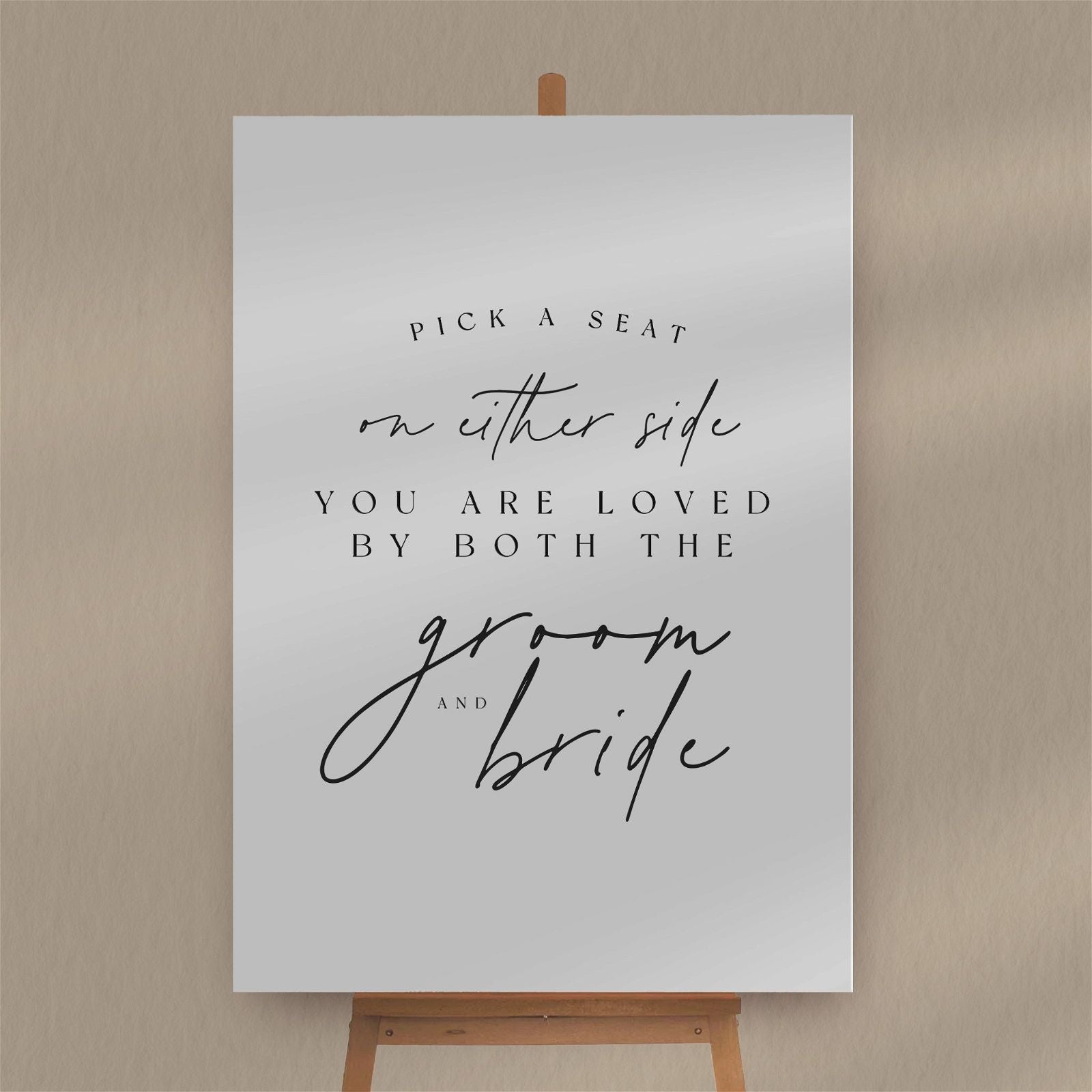 Pick A Seat Not A Side Sign - Ivy and Gold Wedding Stationery