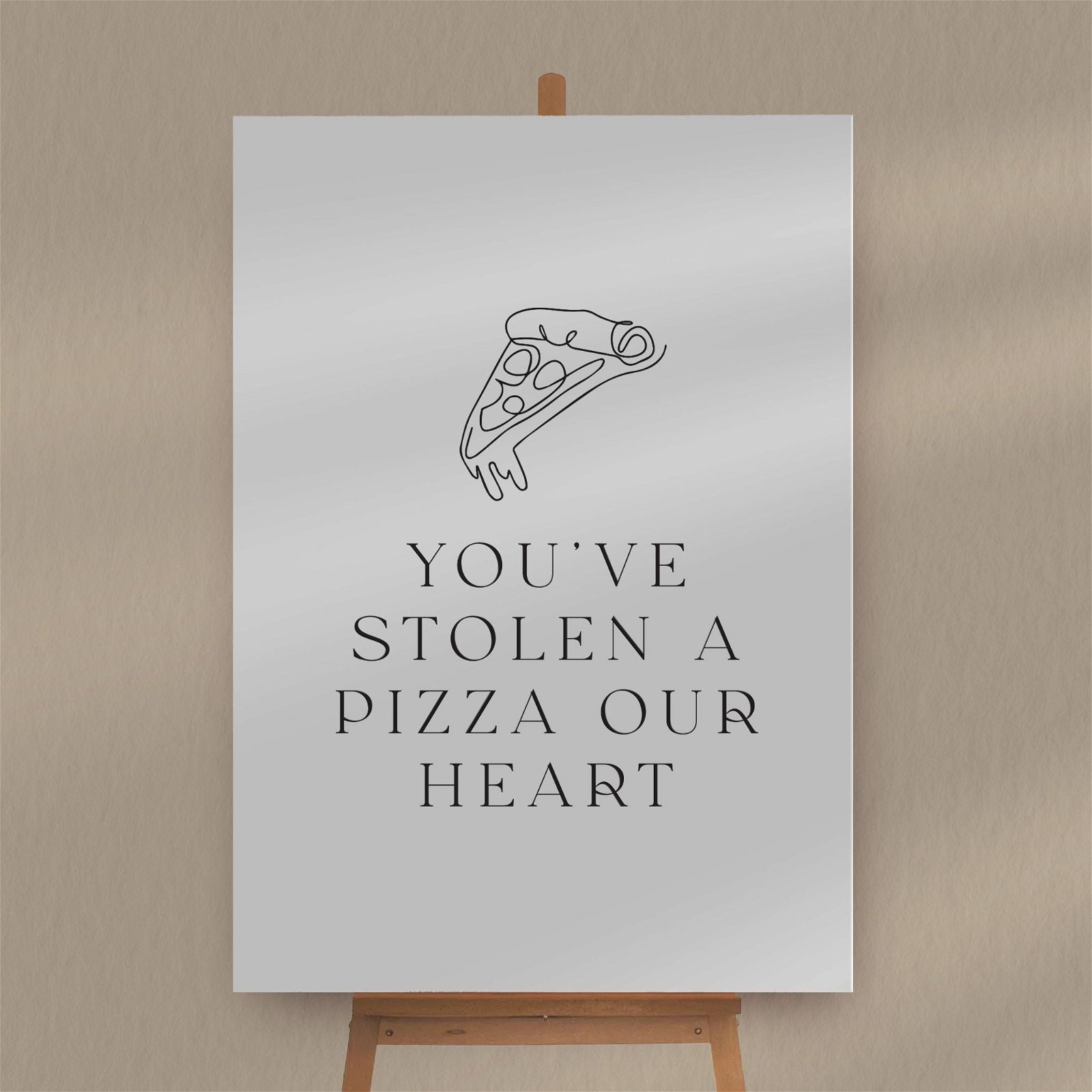 Stolen A Pizza Our Heart Sign - Ivy and Gold Wedding Stationery